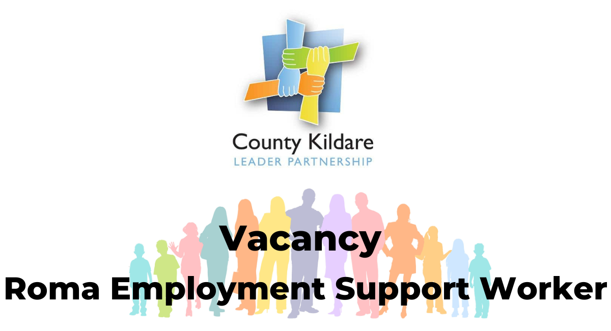Roma Employment Support Vacancy County Kildare Leader Partnership