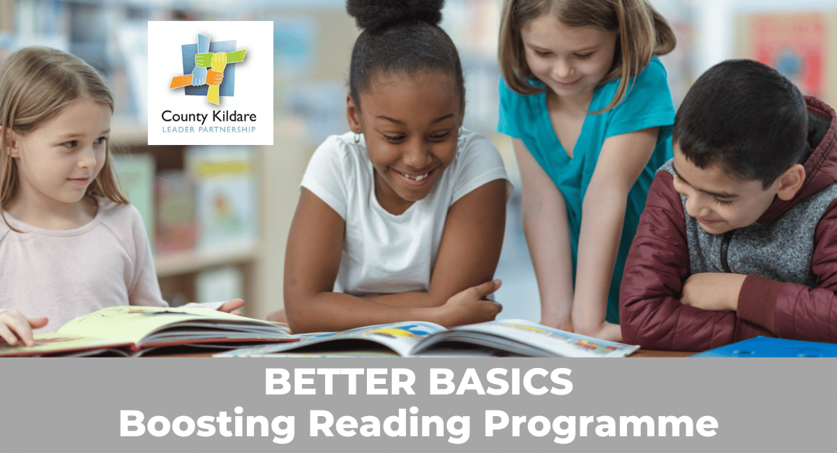 BOOSTING READING PROGRAMME County Kildare Leader Partnership